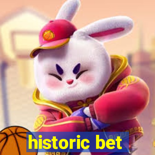 historic bet